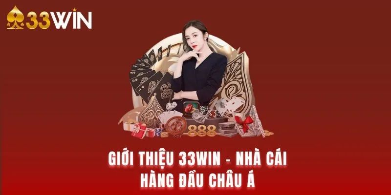 Thông tin giới thiệu 33win về sự ra đời và độ uy tín