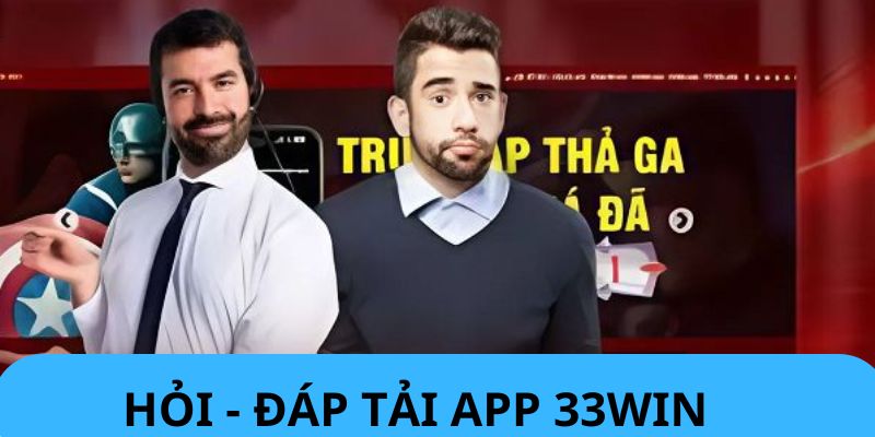 Hãy bình tĩnh xử lý nếu tải app 33win thất bại