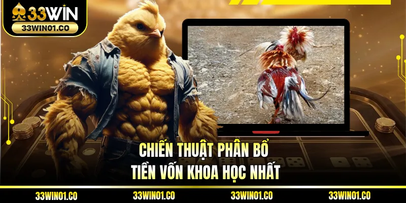 Chiến thuật phân bổ tiền vốn khoa học nhất