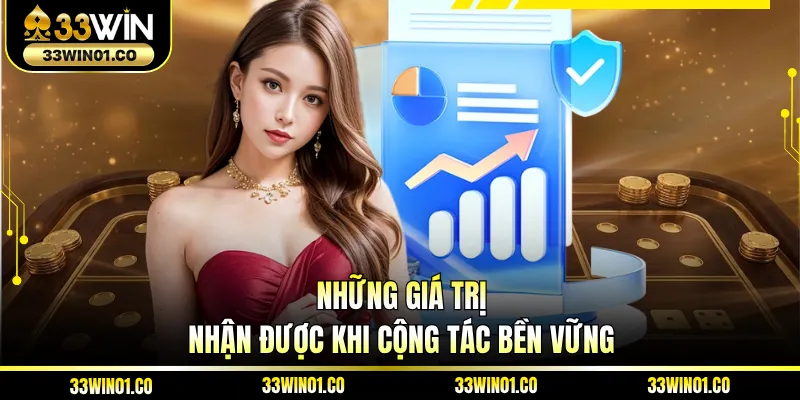 Những giá trị nhận được khi cộng tác bền vững