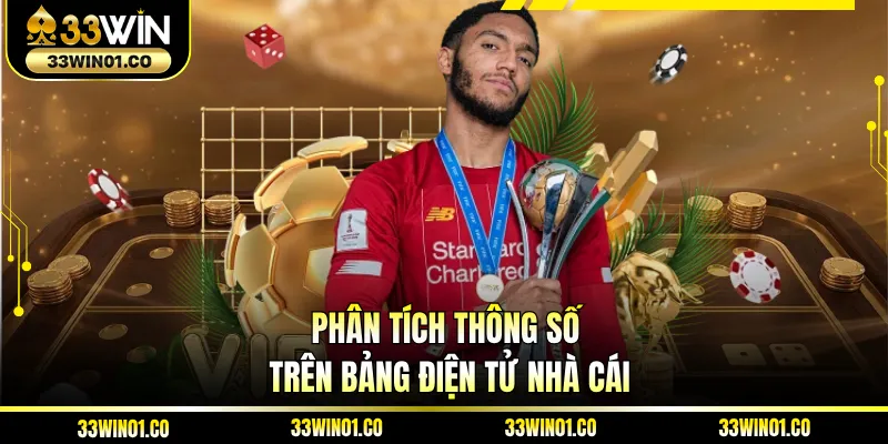 Phân tích thông số trên bảng điện tử nhà cái